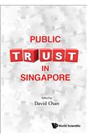 Public Trust in Singapore