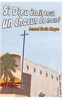 Si Dieu était tout un chacun de nous?