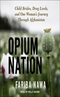 Opium Nation