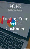 Finding Your Perfect Customer