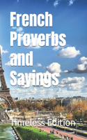 French Proverbs and Sayings