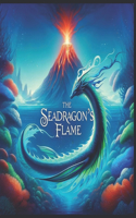 The Seadragon's Flame