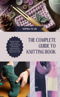 Complete Guide to Knitting Book