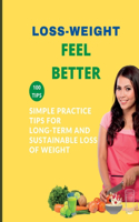 Loss-Weight Feel Better