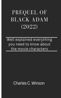 Prequel of Black Adam