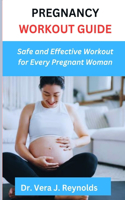 Pregnancy Workout Guide