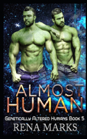 Almost Human