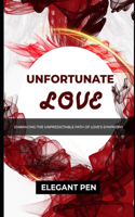 Unfortunate Love