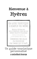 Bienvenue à Hyères