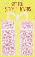 Gift for Sudoku Lovers: Medium level with solutions - 100 puzzles large print