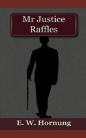 Mr. Justice Raffles