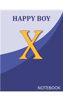 Happy Boy X: Monogram Initial X Letter Ruled Notebook for Happy Boy and School, Blue Cover 8.5'' x 11'', 100 pages