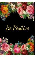 Be Positive