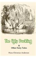 The Ugly Duckling & Other Fairy Tales