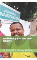 Escola Municipal José dos Santos Paranhos