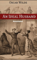 An Ideal Husband Annotated Illustrated