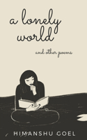 lonely world and other poems