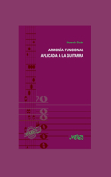 Armonía Funcional Aplicada a la Guitarra