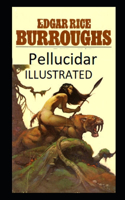 Pellucidar (ILLUSTRATED)