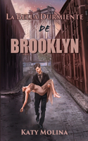 La Bella Durmiente de Brooklyn: serie Cuentos de Barrios ( Libro 1)(1 Cuentos de Barrios)