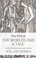 The Well at the World's End A Tale