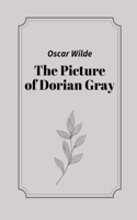 The Picture of Dorian Gray by Oscar Wilde