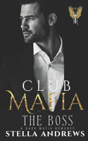 Club Mafia - The Boss