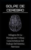 golpe de cerebro