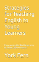 Strategies for Teaching English to Young Learners