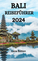 Bali Reiseführer 2024