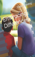 Embracing Differences