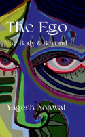 Ego: The Body and Beyond