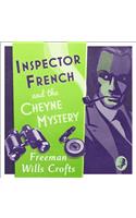 Inspector French and the Cheyne Mystery