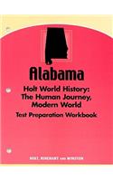 Alabama Holt World History Test Preparation Workbook: The Human Journey, Modern World