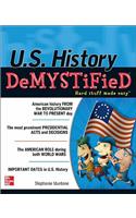 U.S. History DeMYSTiFieD