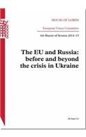 Eu and Russia: Before and Beyond the Crisis in Ukraine