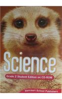 Harcourt School Publishers Science: Student Edition on CDROM (Sgl) Grade 2 2006