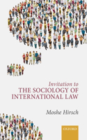 Invitation to the Sociology of International Law