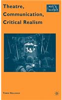 Theatre, Communication, Critical Realism