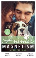 Animal Magnetism: A Forever Home