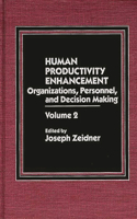 Human Productivity Enhancement