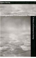Ecologists and Environmental Politics