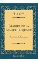 Lexique de la Langue Iroquoise