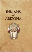 Indians of Arizona