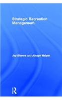 Strategic Recreation Management