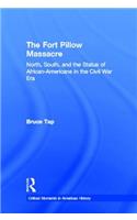 The Fort Pillow Massacre