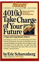 401 Take Charge of Your Fu Ture