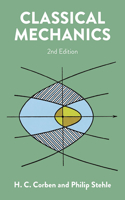 Classical Mechanics: 2nd Edition