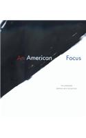 An American Focus