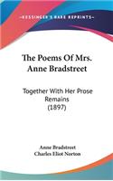 Poems Of Mrs. Anne Bradstreet